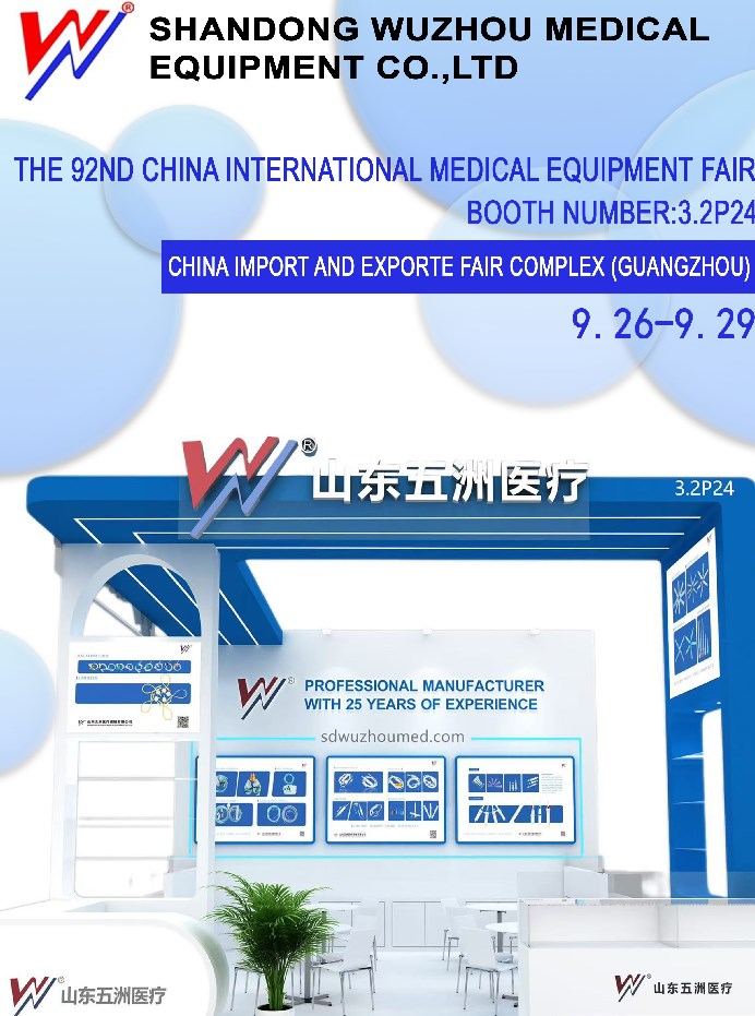 Shandong Wuzhou Medical Equipment Co., Ltd. Pameran di Fair Peralatan Perubatan Antarabangsa China ke -92